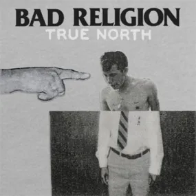 Bad Religion "True North"