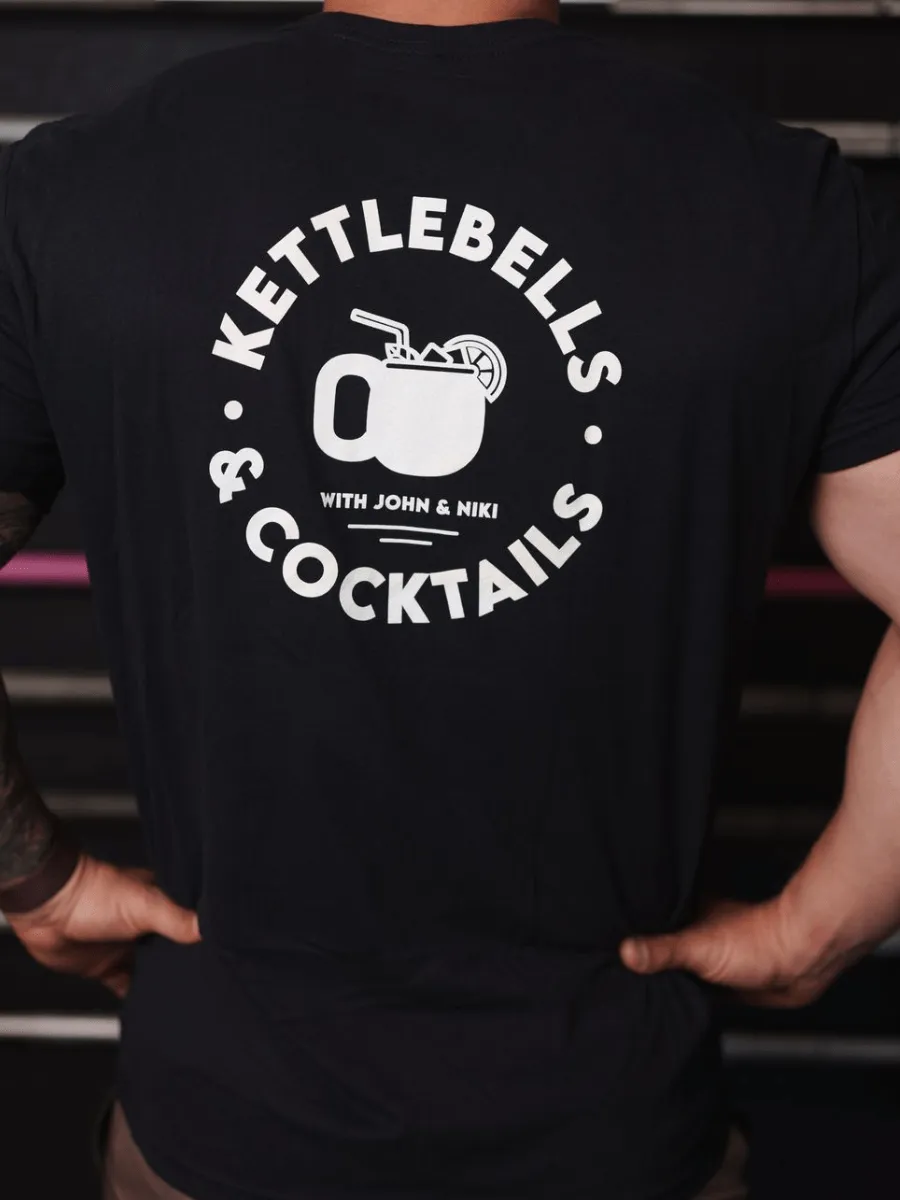 Kettlebells and Cocktails T-shirt